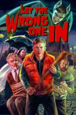 Nonton film Let the Wrong One In (2021) terbaru