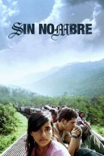 Nonton film Sin Nombre (2009) terbaru