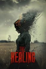Nonton film The Healing (2025) terbaru