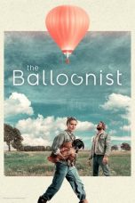 Nonton film The Balloonist (2025) terbaru