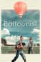 Nonton film The Balloonist (2025) terbaru