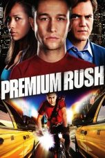 Nonton film Premium Rush (2012) terbaru Nonton film Premium Rush (2012) terbaru