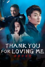Nonton film Thank You For Loving Me (2025) terbaru