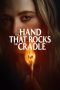 Nonton film The Hand That Rocks the Cradle (2025) terbaru