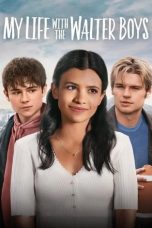 Nonton film My Life with the Walter Boys Season 1-2 terbaru