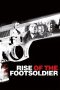 Nonton film Rise of the Footsoldier (2007) terbaru