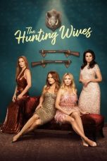 Nonton film The Hunting Wives Season 1 terbaru