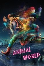 Nonton film Animal World (动物世界) (2018) terbaru