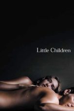 Nonton film Little Children (2006) terbaru