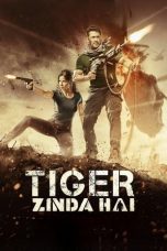 Nonton film Tiger Zinda Hai (टाइगर ज़िंदा है) (2017) terbaru