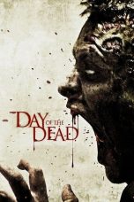 Nonton film Day of the Dead (2008) terbaru