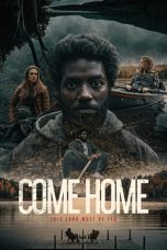 Nonton film Come Home (2024) terbaru