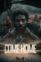 Nonton film Come Home (2024) terbaru