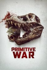 Nonton film Primitive War (2025) terbaru