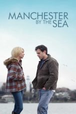Nonton film Manchester by the Sea (2016) terbaru