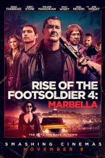 Nonton film Rise of the Footsoldier 4: Marbella (2019) terbaru