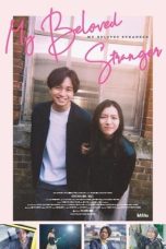 Nonton film My Beloved Stranger (知らないカノジョ) (2025) terbaru
