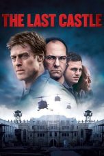 Nonton film The Last Castle (2001) terbaru