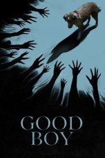 Nonton film Good Boy (2025) terbaru