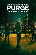 Nonton film The Purge: Anarchy (2014) terbaru
