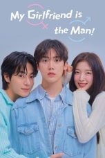 Nonton film My Girlfriend Is the Man! (내 여자친구는 상남자) terbaru