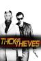 Nonton film Thick as Thieves (2009) terbaru