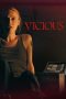 Nonton film Vicious (2025) terbaru