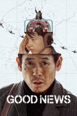 Nonton film Good News (굿뉴스) (2025) terbaru