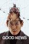 Nonton film Good News (굿뉴스) (2025) terbaru