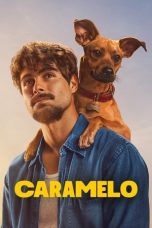 Nonton film Caramelo (2025) terbaru
