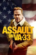 Nonton film Assault on VA-33 (2021) terbaru