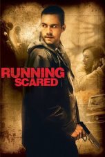 Nonton film Running Scared (2006) terbaru Nonton film Running Scared (2006) terbaru