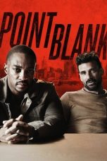 Nonton film Point Blank (2019) terbaru