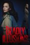 Nonton film Deadly Illusions (2021) terbaru