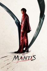 Nonton film Mantis (2025) terbaru