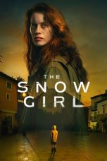Nonton film The Snow Girl (La chica de nieve) Season 1-2 terbaru