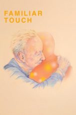 Nonton film Familiar Touch (2025) terbaru Nonton film Familiar Touch (2025) terbaru
