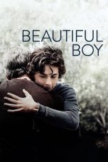 Nonton film Beautiful Boy (2018) terbaru