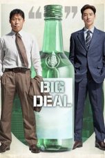 Nonton film Big Deal (소주전쟁) (2025) terbaru