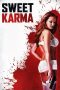 Nonton film Sweet Karma (2009) terbaru Nonton film Sweet Karma (2009) terbaru