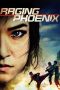 Nonton film Raging Phoenix (จีจ้า ดื้อ สวย ดุ) (2009) terbaru Nonton film Raging Phoenix (จีจ้า ดื้อ สวย ดุ) (2009) terbaru