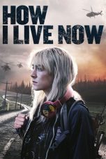 Nonton film How I Live Now (2013) terbaru