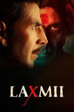 Nonton film Laxmii (लक्ष्मी) (2020) terbaru