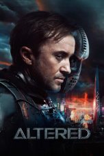 Nonton film Altered (2025) terbaru