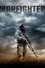 Nonton film Warfighter (2018) terbaru Nonton film Warfighter (2018) terbaru