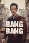 Nonton film Bang Bang (2025) terbaru