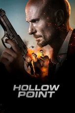 Nonton film Hollow Point (2019) terbaru