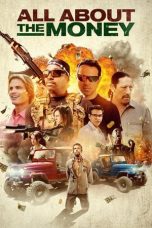Nonton film All About the Money (2017) terbaru Nonton film All About the Money (2017) terbaru