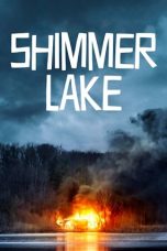 Nonton film Shimmer Lake (2017) terbaru