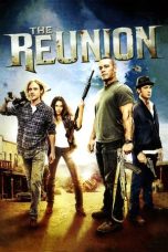 Nonton film The Reunion (2011) terbaru